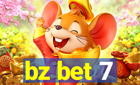 bz bet 7